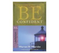 Warren W. Wiersbe Be Confident - Hebrews (Tascabile) Be Series Commentary