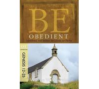 Warren W. Wiersbe Be Obedient ( Genesis 12- 24 ) (Tascabile)