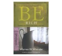 Warren W. Wiersbe Be Rich - Ephesians (Tascabile) Be Series Commentary