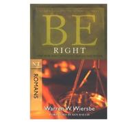Warren W. Wiersbe Be Right - Romans (Tascabile) Be; NT commentary