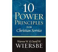 Warren W. Wiersbe David W. Wie 10 Power Principles for Christian Ser (Tascabile)