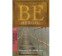 Warren Wiersbe Be Heroic (Tascabile) Be Series: Ot Commentary