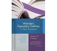 Warren Wiersbe Wiersbe's Expository Outlines- New Testament (Copertina rigida)