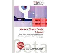 Warren Woods Public Schools: School District, Warren Woods Tower High School, Warren, Michigan, Macomb County, Education in the United States