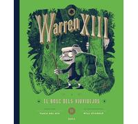 Warren XIII i el bosc dels xiuxiuejos: 2