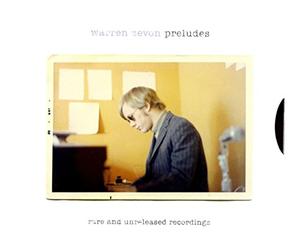 Warren Zevon - Preludes: Rare & Unreleased Recordings