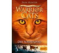 Warrior Cats 5/01. - Der Ursprung der Clans. Der Sonnenpfad: Staffel V, Band 1