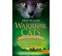 Warrior Cats - Short Adventure - Distelblatts Geschichte