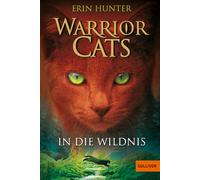 Warrior Cats Staffel 1/01. In die Wildnis: Staffel I, Band 1