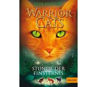 Warrior Cats Staffel 1/06. Stunde der Finsternis: Staffel I, Band 6: 1382