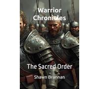 Warrior Chronicles: The Sacred Order