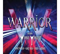 Warrior: Featuring Vinnie Vincent, Jimmy Waldo, Gary Shea, Hirsh Gardner - Featuring: Vinnie Vincent / Jimmy Waldo / Gary She