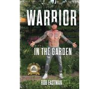 Warrior in the Garden - NUOVO