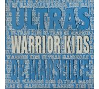 Warrior Kids Ultras De Marseille (Vinyl LP) 12" Maxi Single