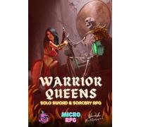 Warrior Queens: Solo Sword & Sorcery RPG