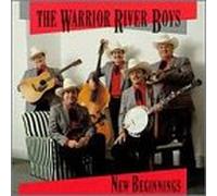 Warrior River Boys - New Beginnings