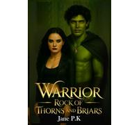 Warrior Rock Of Thorns and Briars