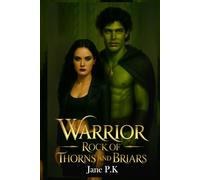 Warrior Rock Of Thorns and Briars