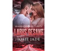 Warrior Security: Larks Gesang