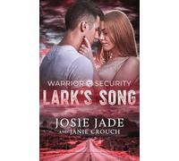 Warrior Security Lark's Song: 5