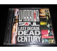 Warrior Soul - Last Decade Dead Century