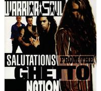WARRIOR SOUL - Salutations from the Ghetto Na