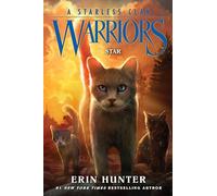 Erin Hunter Warriors: A Starless Clan #6: Star (Copertina rigida)
