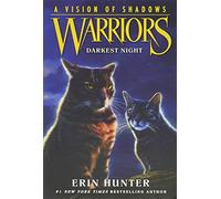 Warriors: A Vision of Shadows #4: Darkest Night