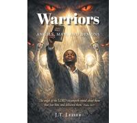 Warriors: Angels, Man, and Demons