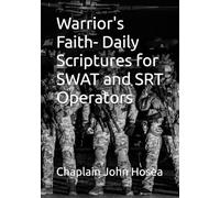 Warrior's Faith- Daily Scriptures for SWAT and SRT Operators