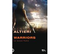 Warriors. Le nuove furie. Tutti i racconti (Vol. 5)