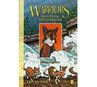 Warriors Manga: SkyClan and the Stranger #2: Beyond the Code: A manga arc following Leafstar and SkyClan as new Clanmate Sol tests the warrior code-for Warrior Cats fans ages 8-12