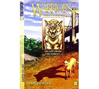 Warriors Manga: Tigerstar and Sasha #2: Escape from the Forest