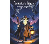 Warrior's Night: A Children's Introduction to Yule Celebrations