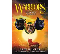 Warriors: Path of a Warrior: Redtail's Debt / Tawnypelt's Clan / Shadowstar's Life: 5