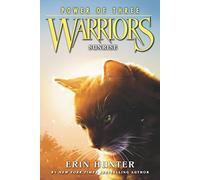 Warriors: Power of Three #6: Sunrise – Harper Collins Publishers