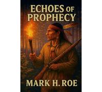 Warriors & Prophets: Shawnee Legends of Tecumseh and Tenskwatawa