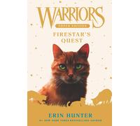 Warriors Super Edition: Firestar's Quest: 1-Hunter, Erin-Copertina flessibile