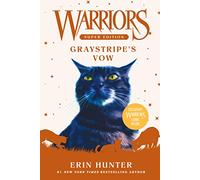 Warriors Super Edition: Graystripe's Vow: 13