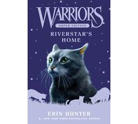 Warriors Super Edition: Riverstar's Home – Harper Collins Publishers