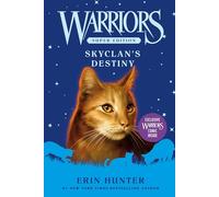 Warriors Super Edition: SkyClan's Destiny: 3
