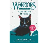 Warriors Super Edition: Tallstar's Revenge: 6