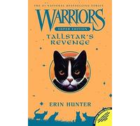 [Warriors Super Edition: Tallstar's Revenge] (By: Erin L Hunter) [published: September, 2014]