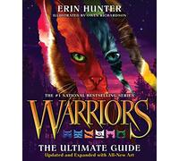 Warriors: The Ultimate Guide: Updated and Expanded Edition: A Collectible Gift for Warriors Fans