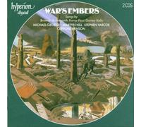 War's Embers: Songs by Browne, Butterworth, Farrar, Finzi, Gurney, and Kelly (1997-05-03)