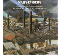 War's Embers: Songs by Browne, Butterworth, Farrar, Finzi, Gurney, and Kelly