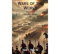 Wars of the World: Ancient Wars