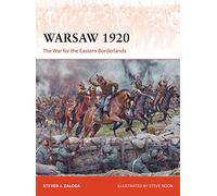Warsaw 1920: The War for the Eastern Borderlands