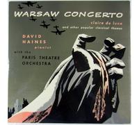 Warsaw Concerto, Claire de Lune and Other Popular Classical Themes - David Haines, Pianist with the Paris Theatre Orchestra [LP Record]