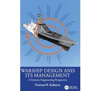 Warship Design and its Management: A Systems Engineering Perspective